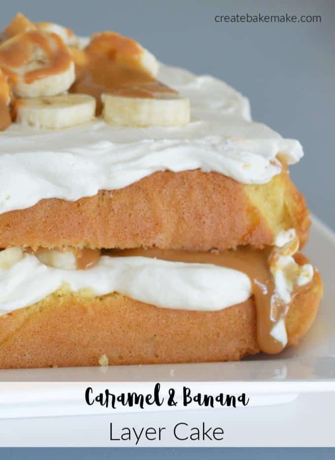 Caramel and Banana Layer Cake - Create Bake Make