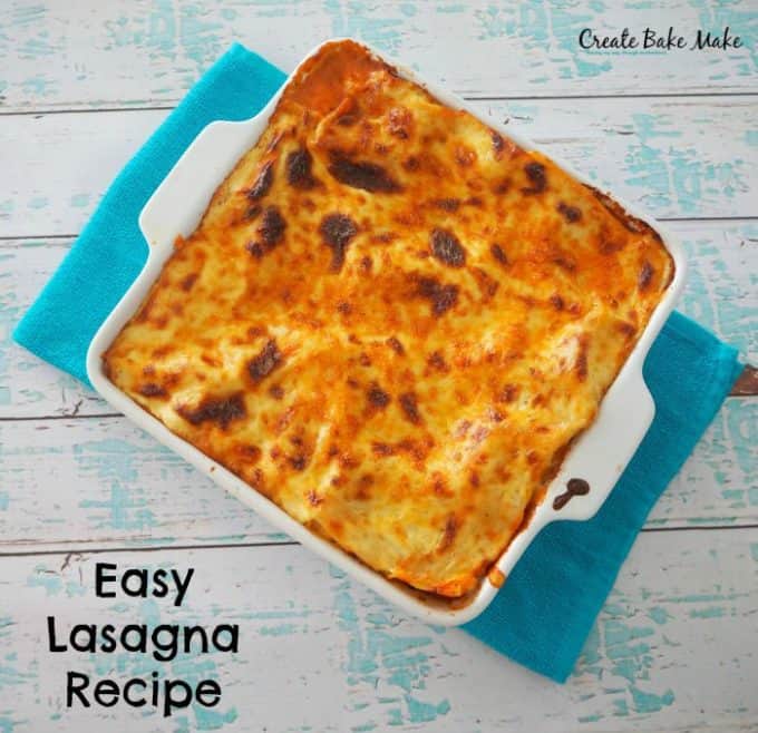 Easy Lasagna Recipe - Create Bake Make