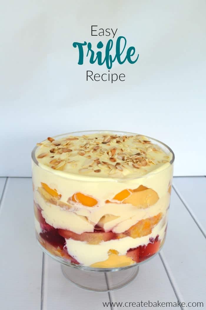 Trifle Recipe | An Easy No Bake Dessert - Create Bake Make