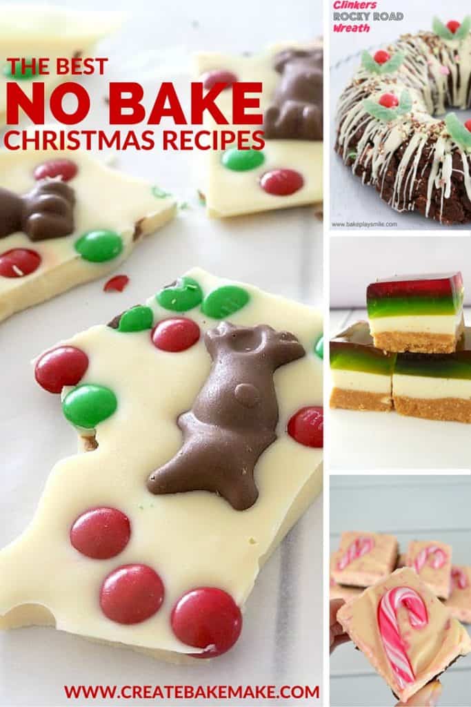 The BEST No Bake Christmas Recipes - Create Bake Make