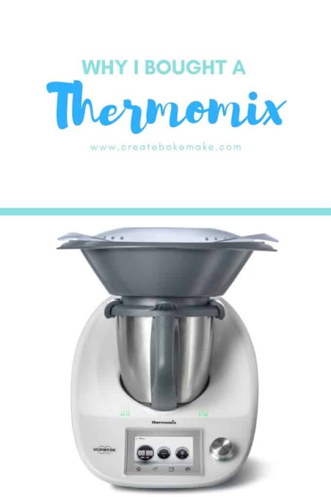 Why I bought a Thermomix