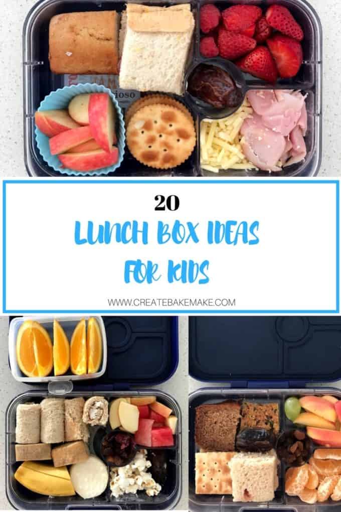 Lunch Box Ideas for Kids which are also good for them - Create Bake Make