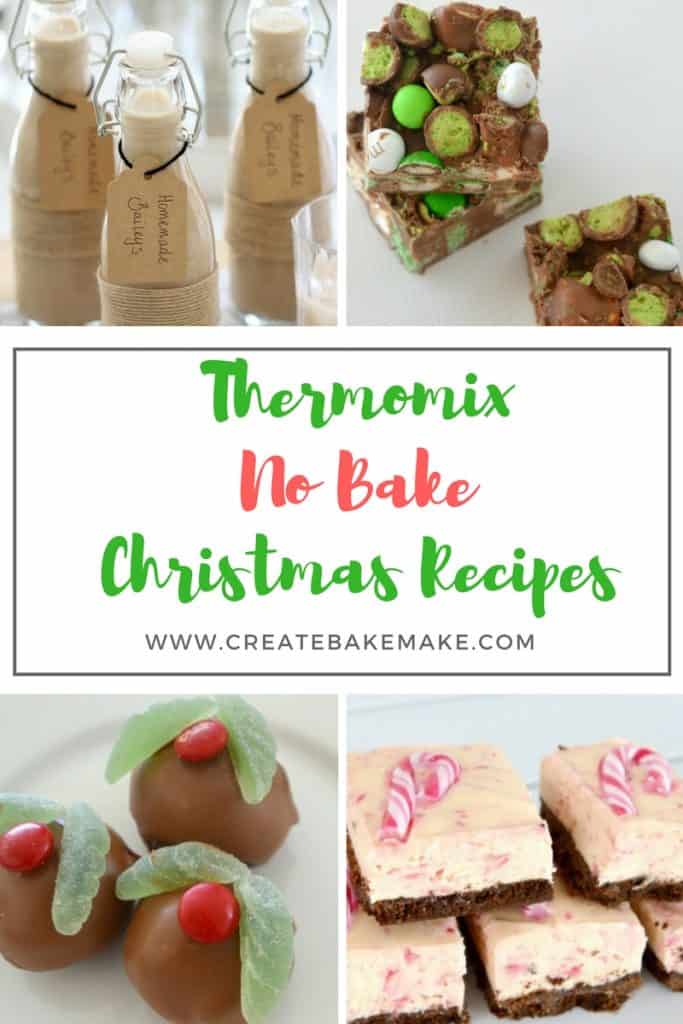 Thermomix No Bake Christmas Recipes - Create Bake Make