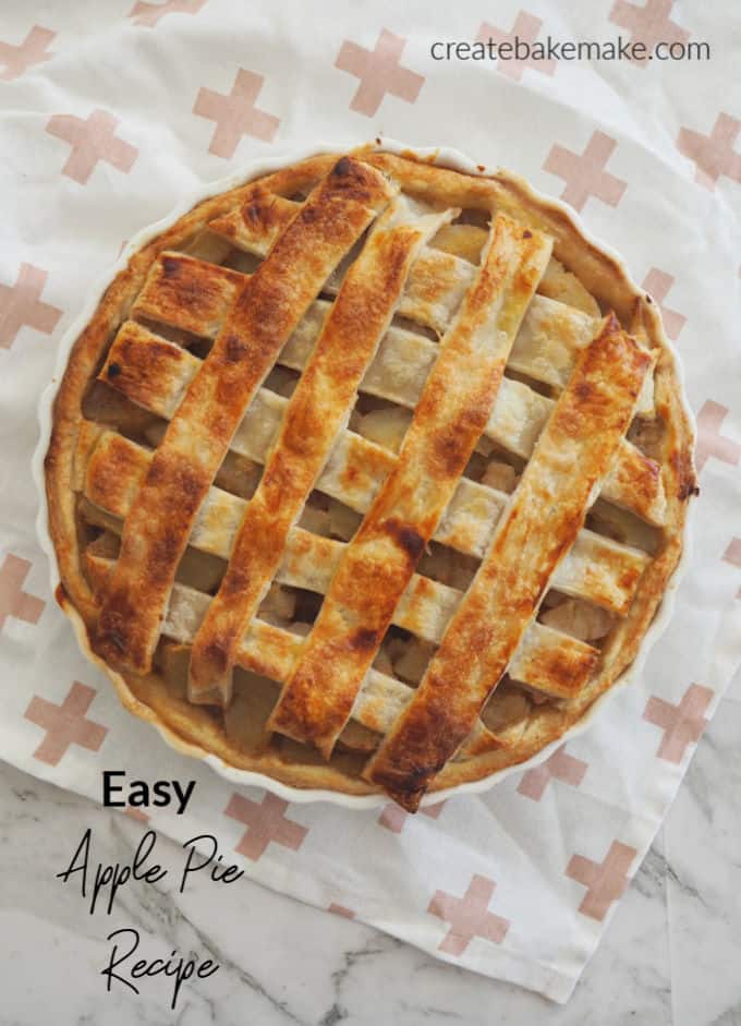 Easy Apple Pie The Best Family Dessert Create Bake Make