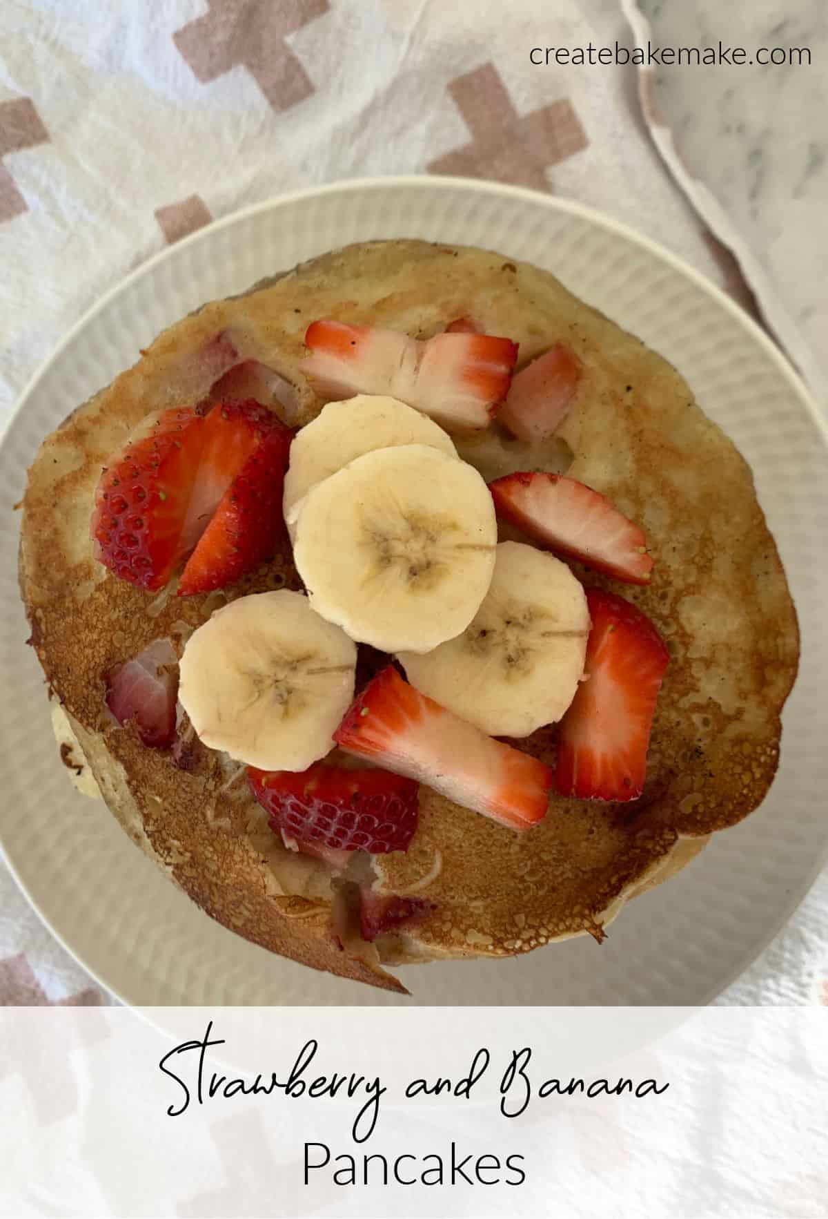 Stack of Strawberry and Banana Pancakes top view
